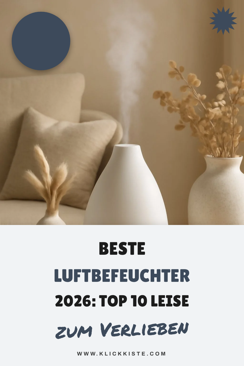 Beste Luftbefeuchter 2026: Top 10 leise + große Reichweite