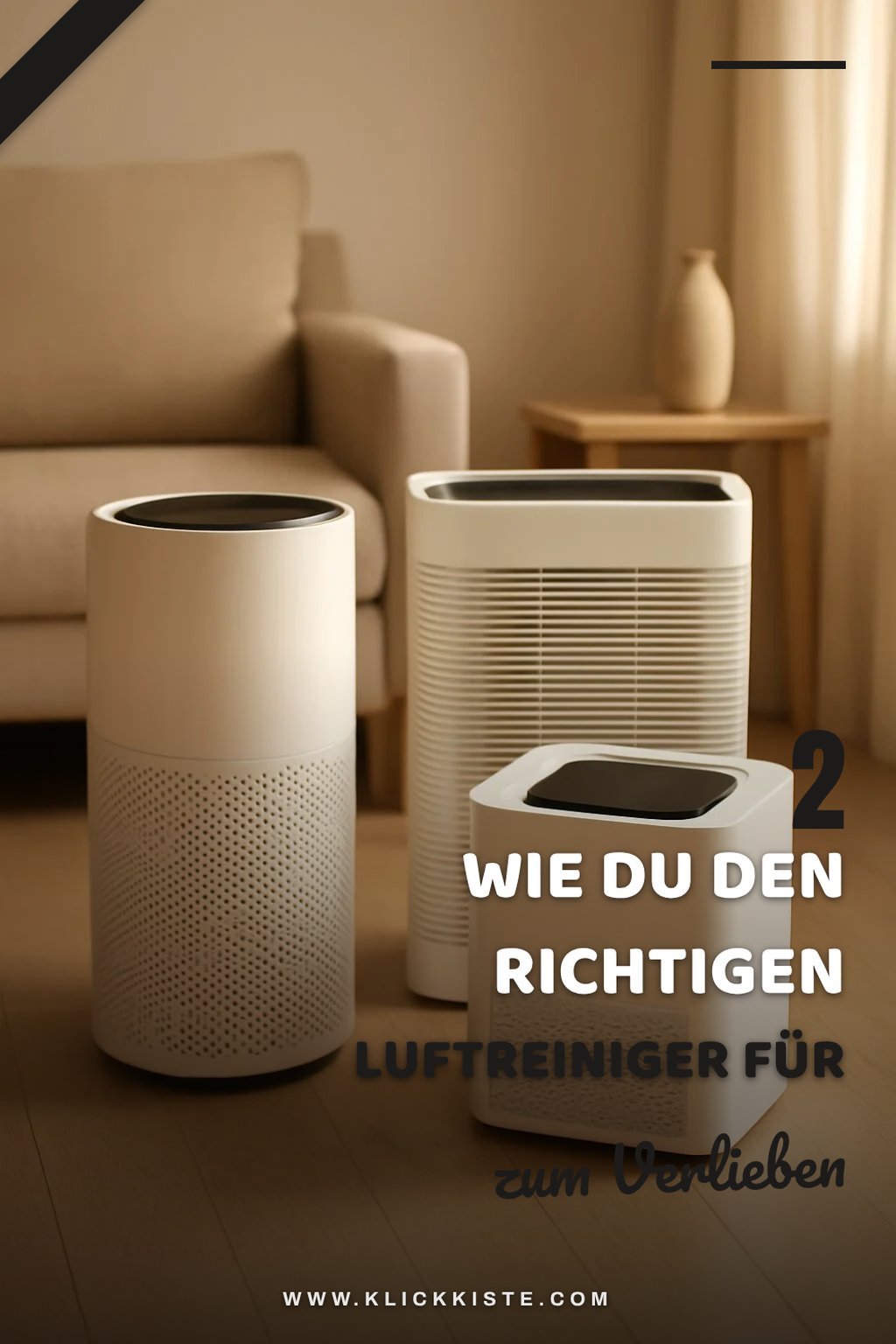 So findest du den richtigen Luftreiniger für dein Zuhause