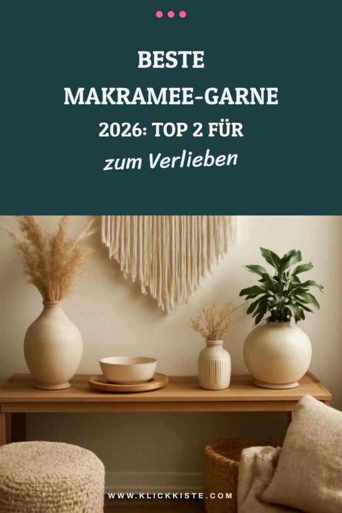 Beste Makramee-Garne 2026: Top 2 für jedes DIY-Projekt