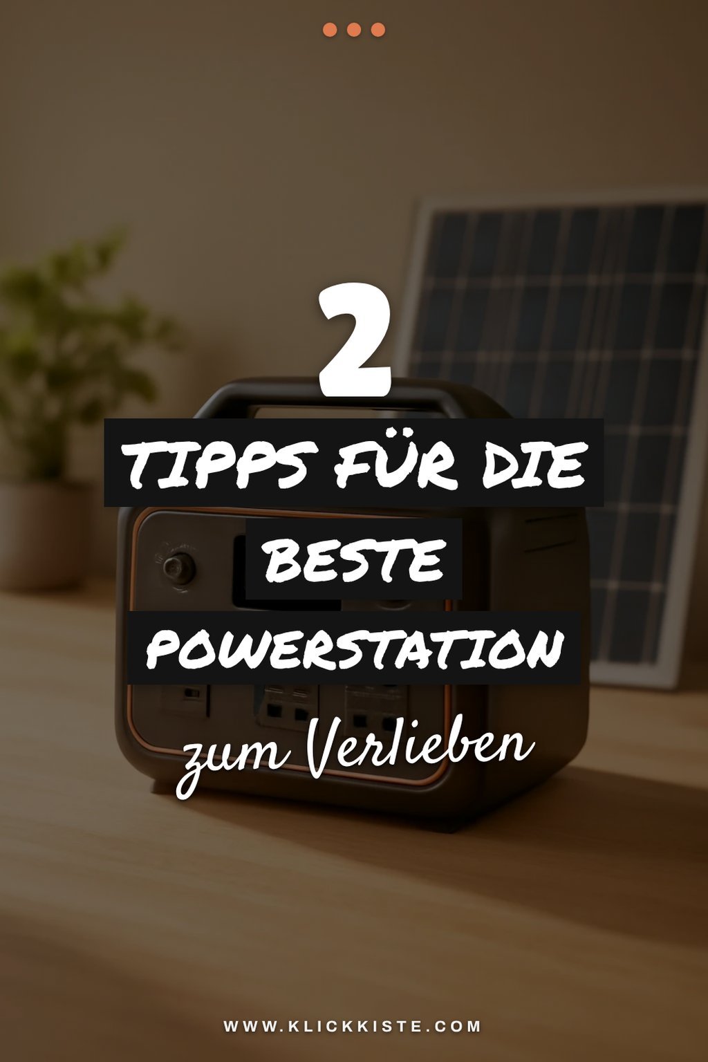 So findest du die beste Powerstation mit Solar-Option