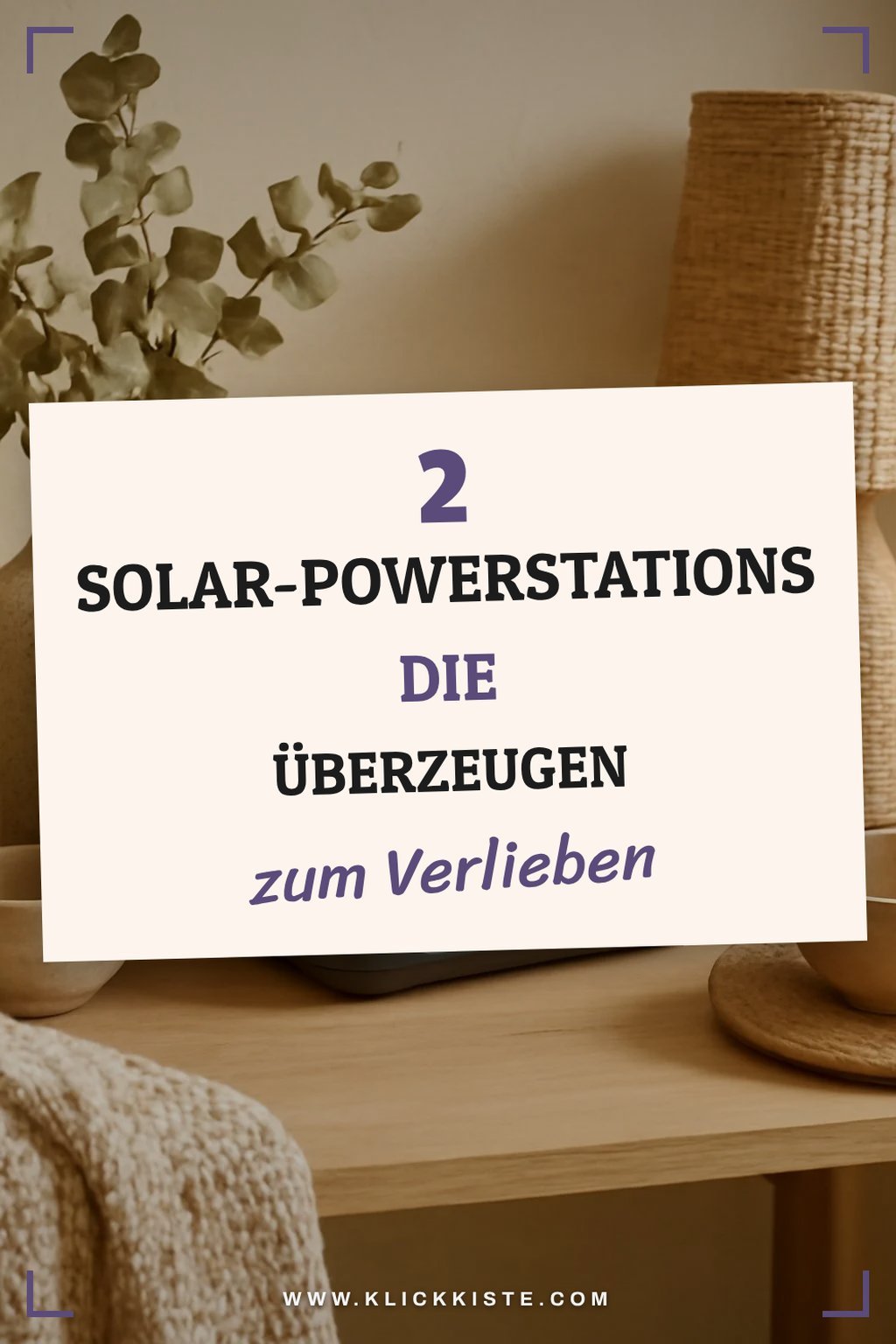 Die besten Solar-Powerstations für Camping