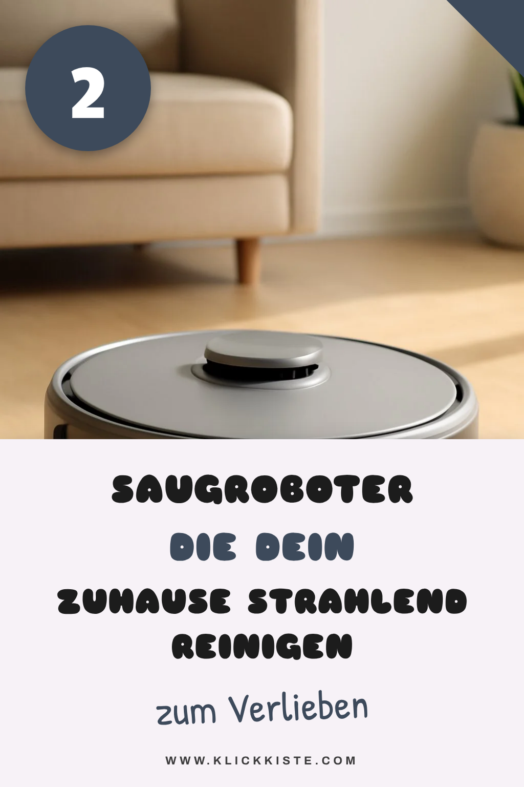 Die besten Saugroboter für dein sauberes Zuhause