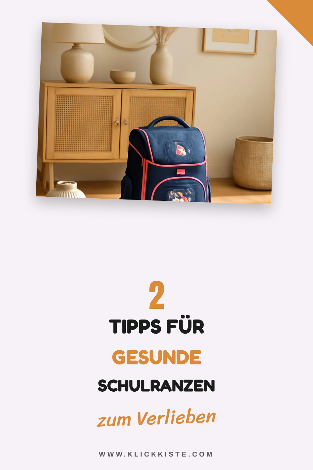 Gesunde Rückenschule mit dem richtigen Ranzen