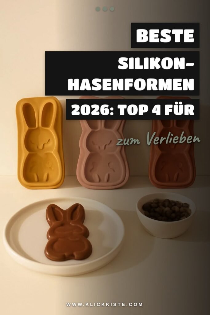 Beste Silikon-Hasenformen 2026: Top 4 für Ostern + DIY-Schoko