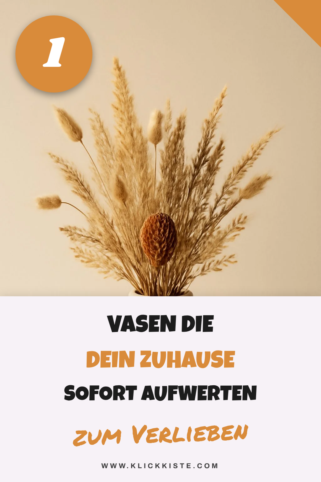 So findest du die beste Vase für Trockenblumen