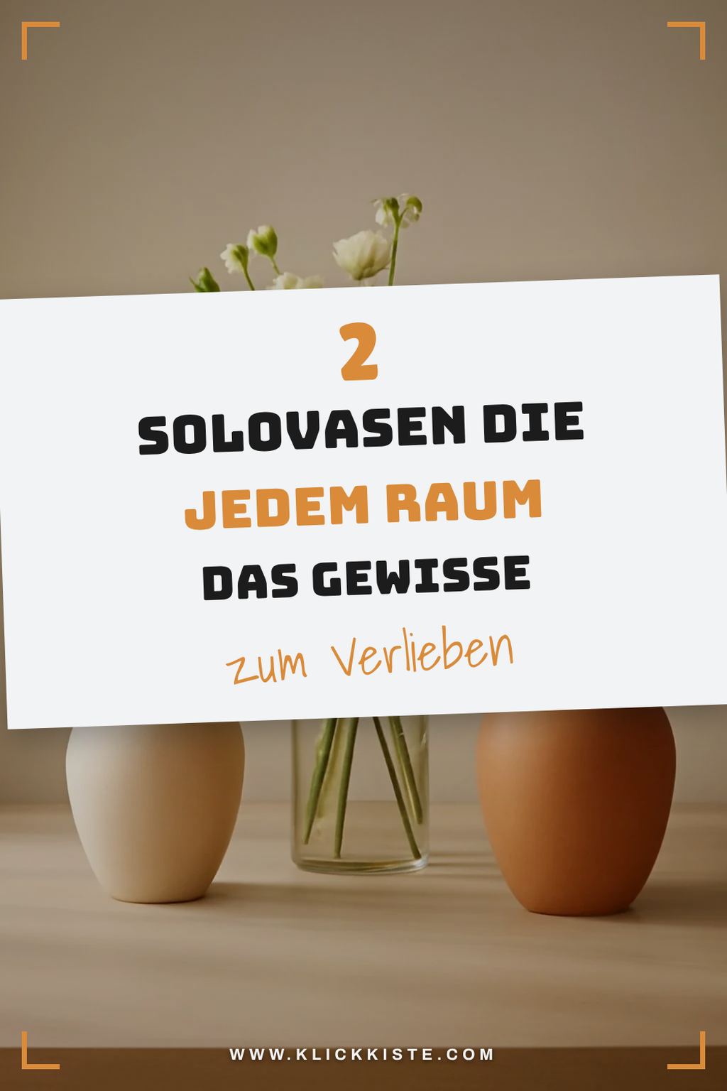 Solovasen, die den Raum aufwerten