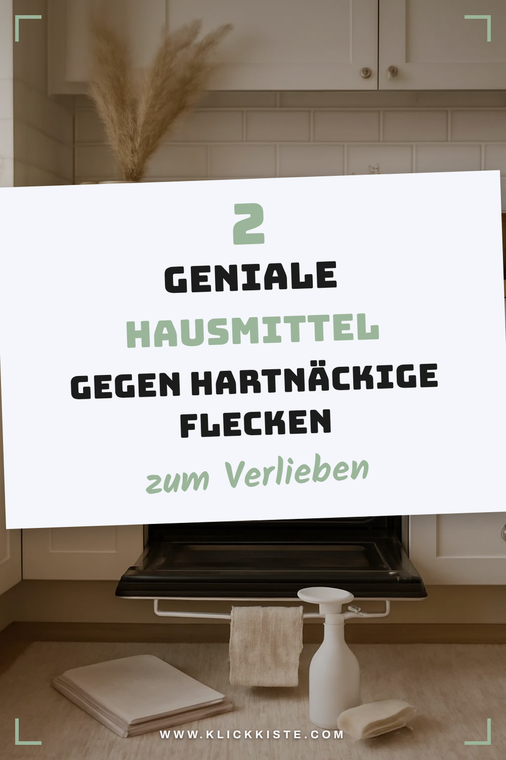 Hausmittel für hartnäckige Flecken