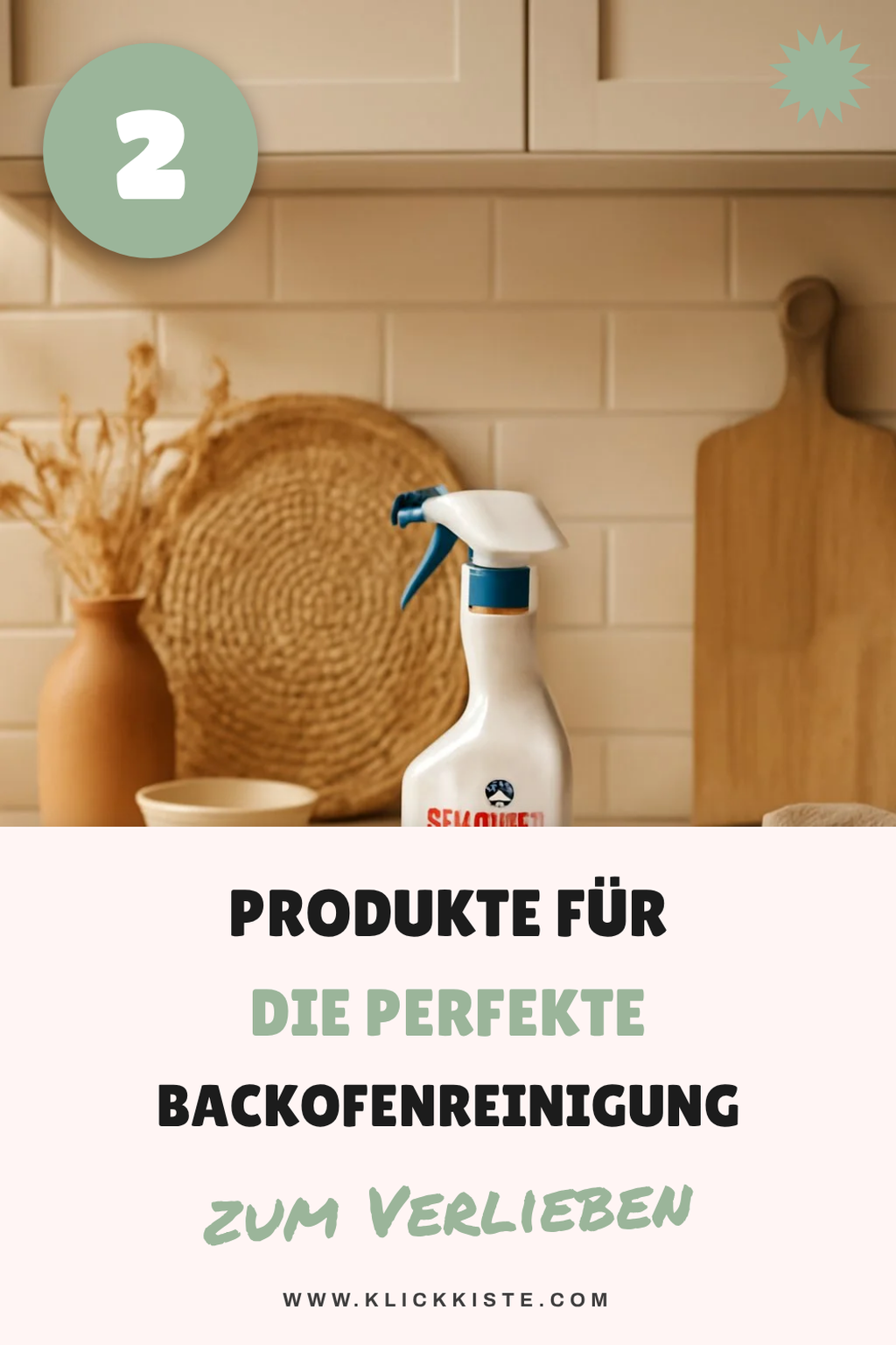 Die besten Produkte für die Backofenreinigung
