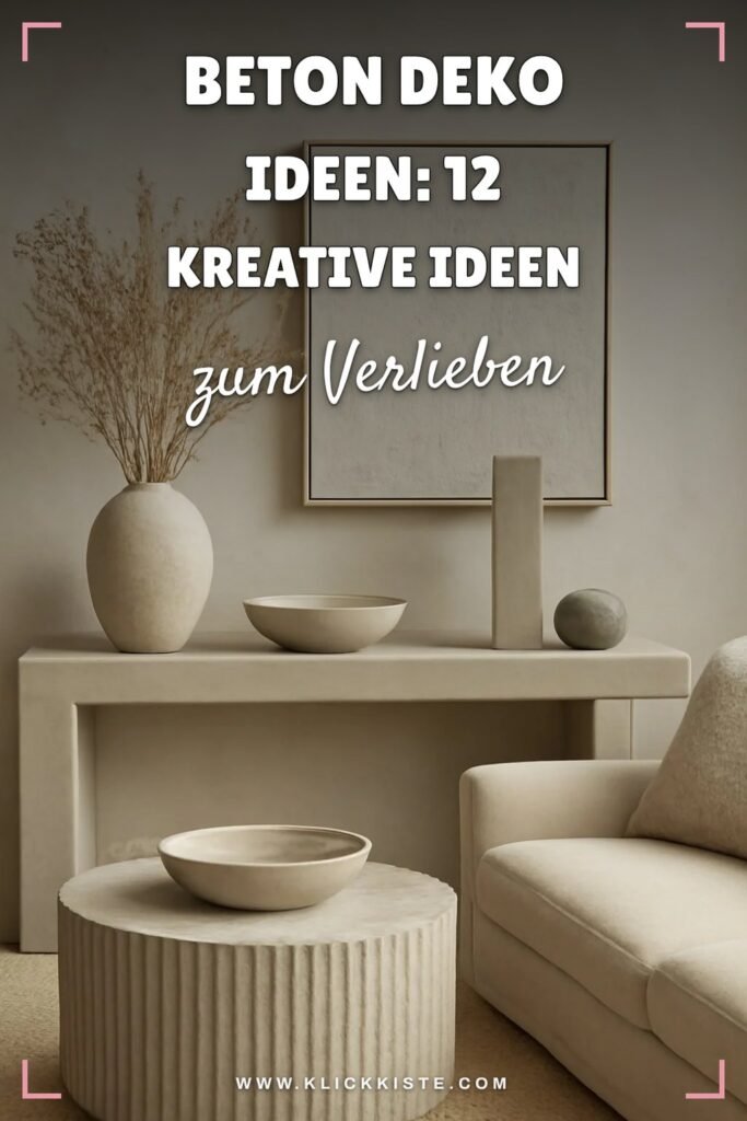 Beton Deko Ideen: 12 kreative Ideen zum Selbermachen
