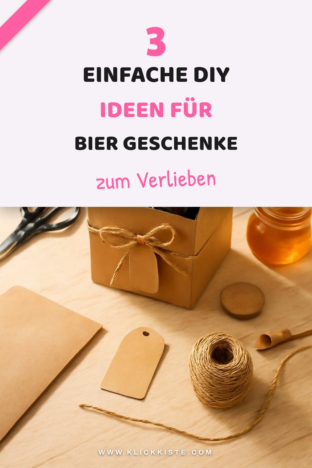 Einfache DIY Ideen für Bier Geschenksets