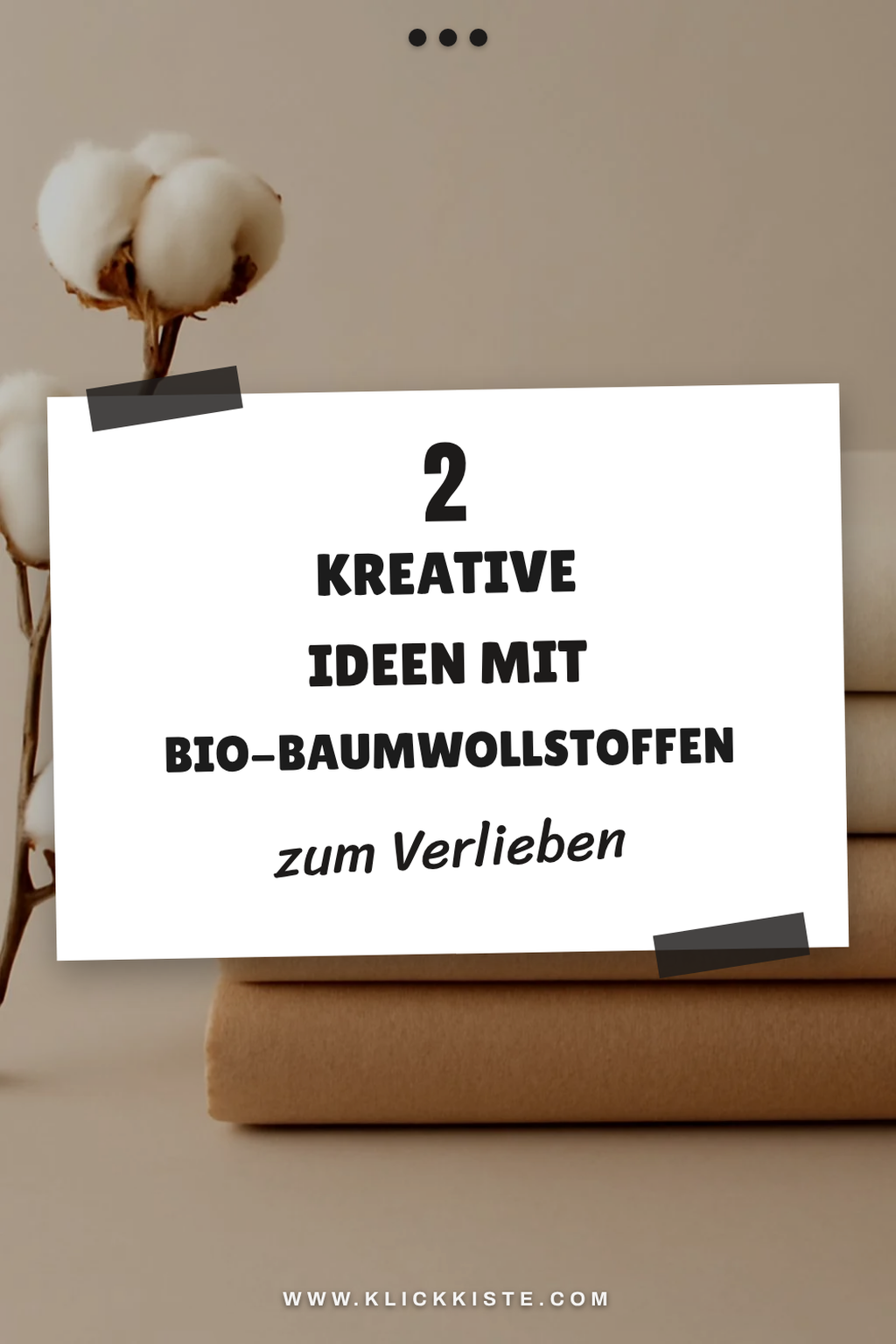 Kreative Ideen mit Bio-Baumwollstoffen