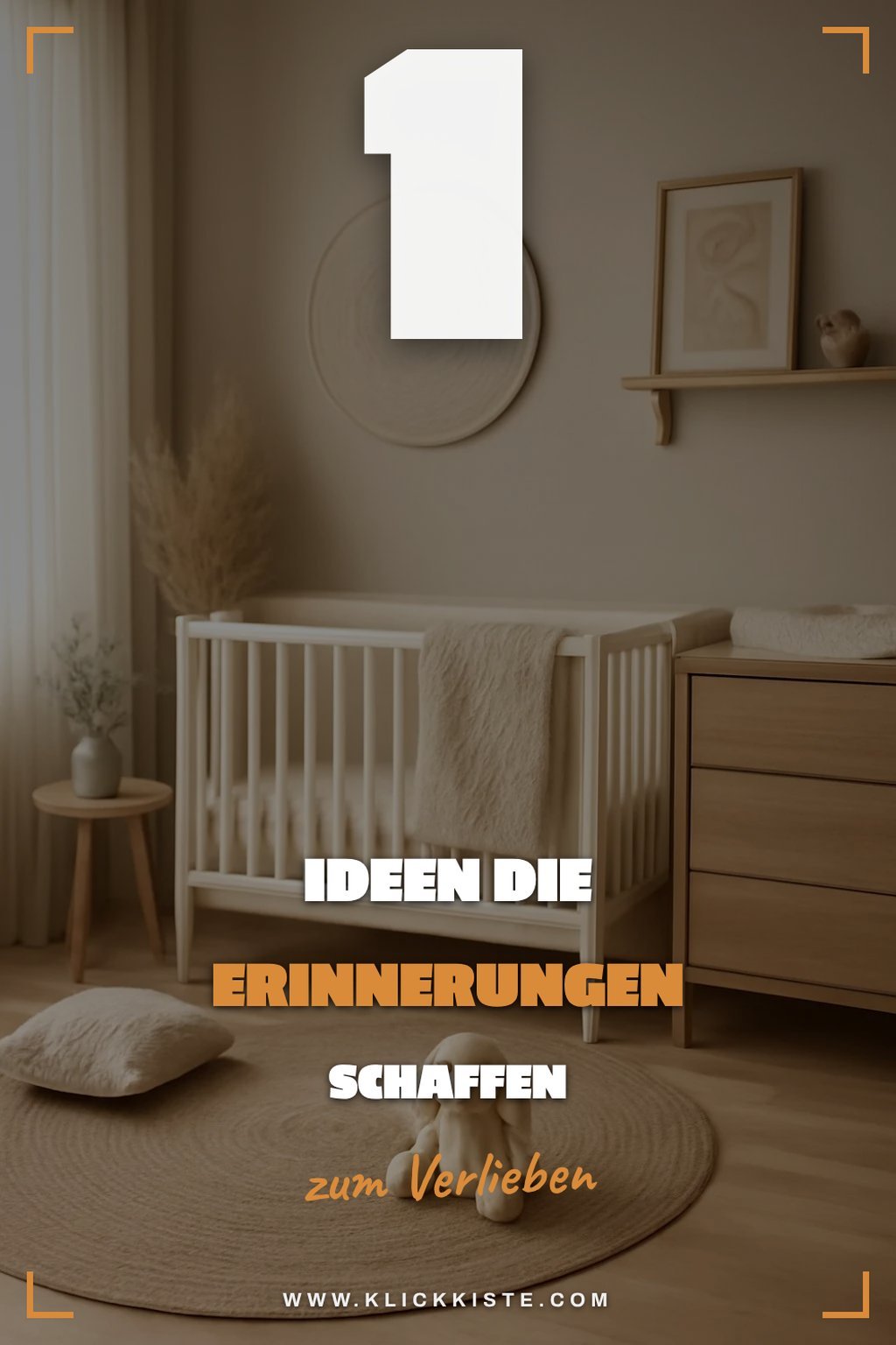 So schaffst du bleibende Erinnerungen zur Geburt