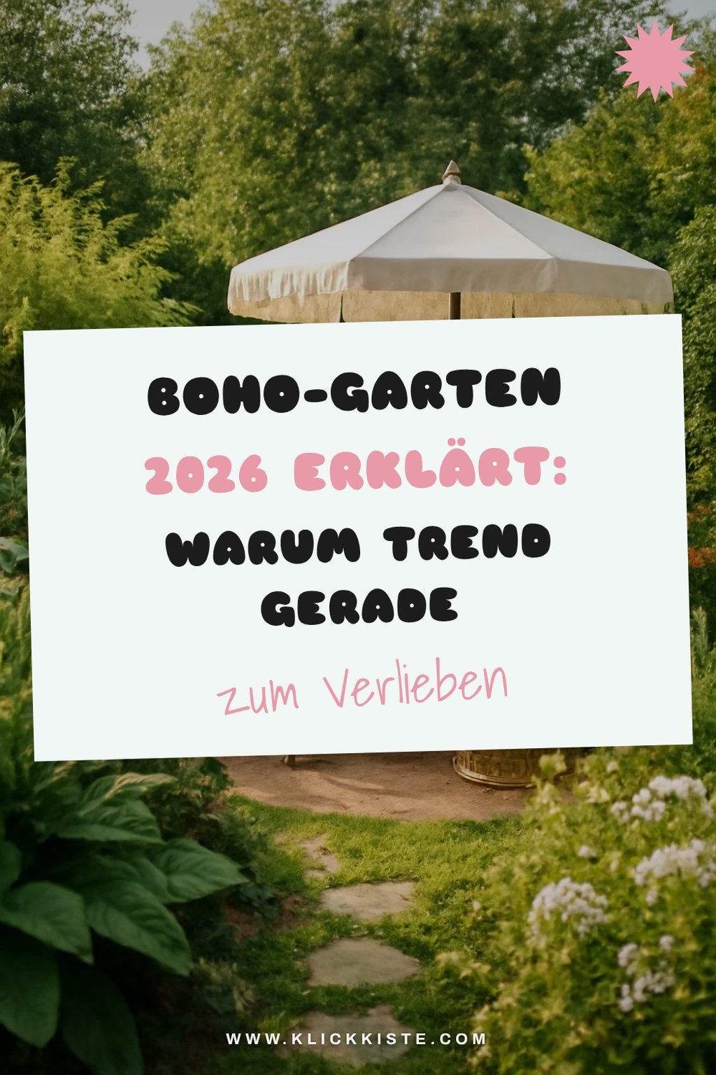 Boho-Garten 2026 erklärt: Warum der Trend gerade alle erwischt — Stil-Variante