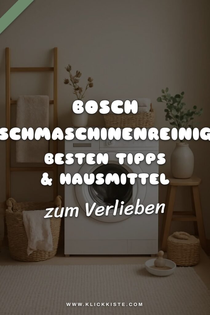 Bosch Waschmaschinenreiniger: Die besten Tipps & Hausmittel
