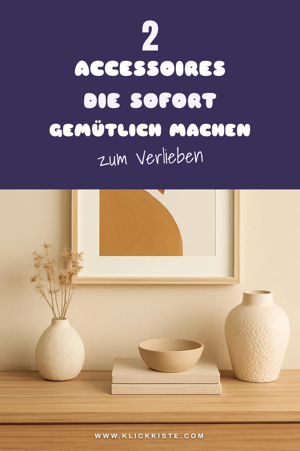 Accessoires für mehr Gemütlichkeit