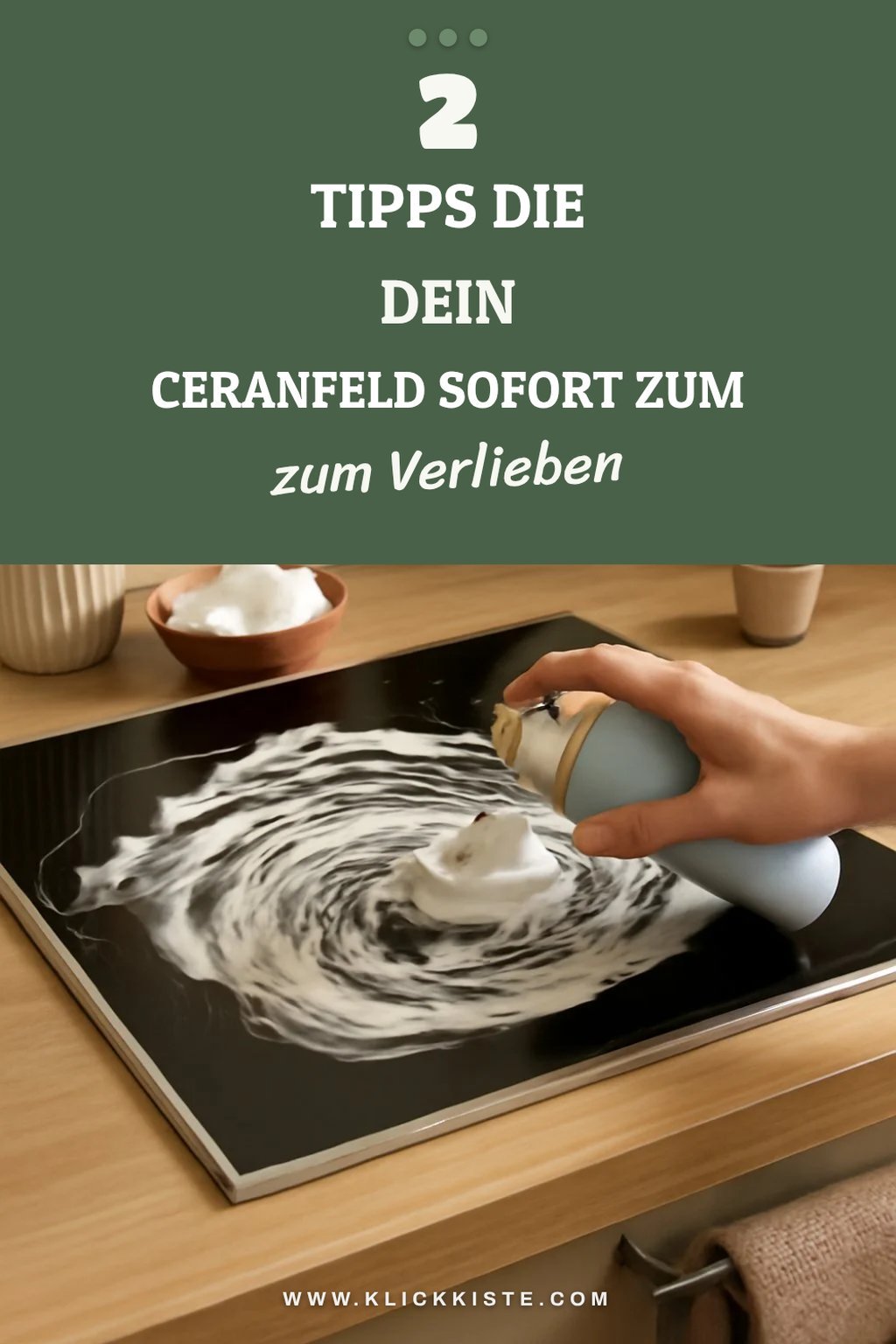 So reinigst du dein Ceranfeld mit Rasierschaum effektiv