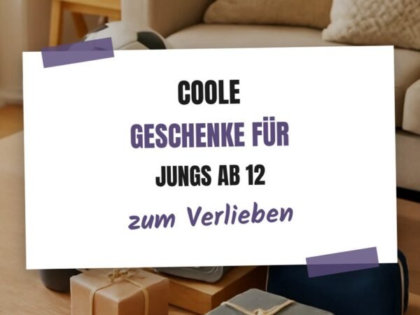 Coole Geschenke für Jungs ab 12: 15 originelle Ideen für 2026