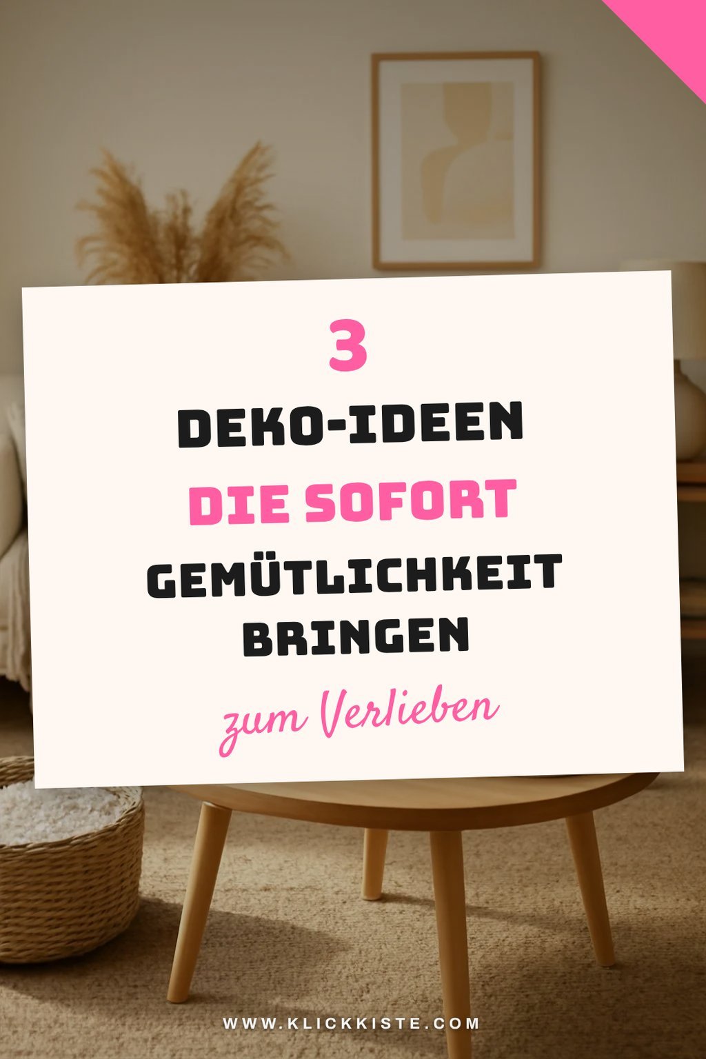 Gemütliche Deko-Ideen für das neue Heim