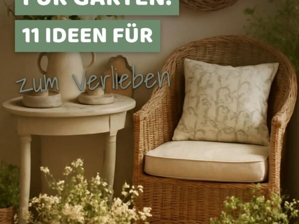 Cottagecore-Deko für den Garten: 11 Ideen für romantisches Grün