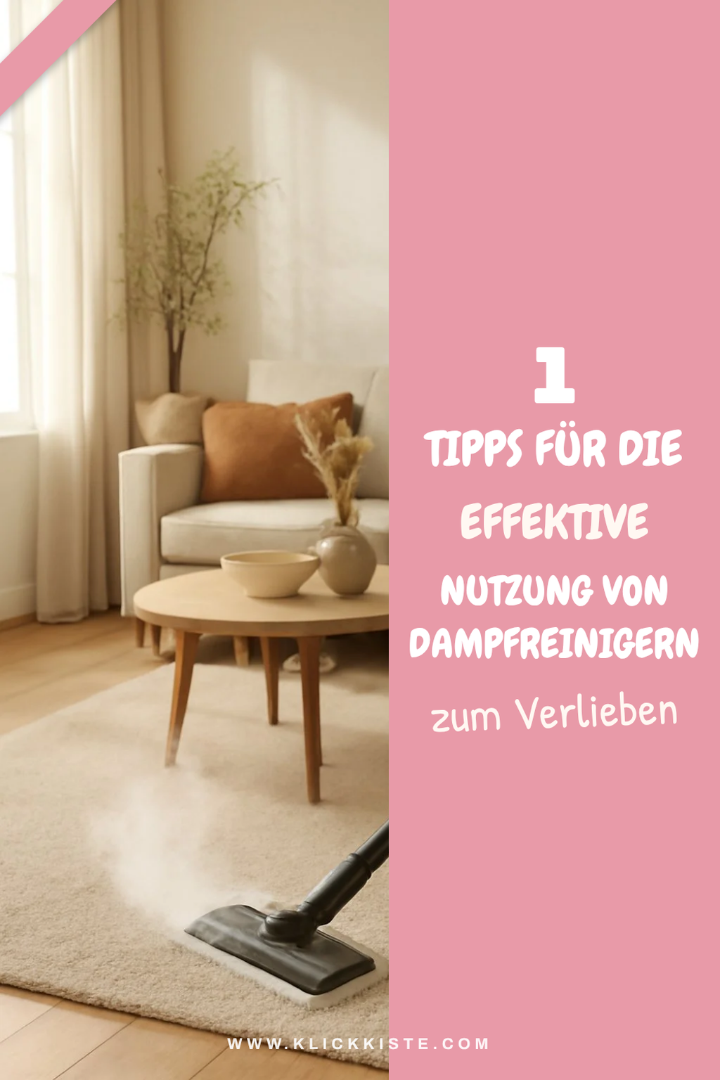 Wie du mit Dampfreinigern dein Zuhause effektiv reinigen kannst