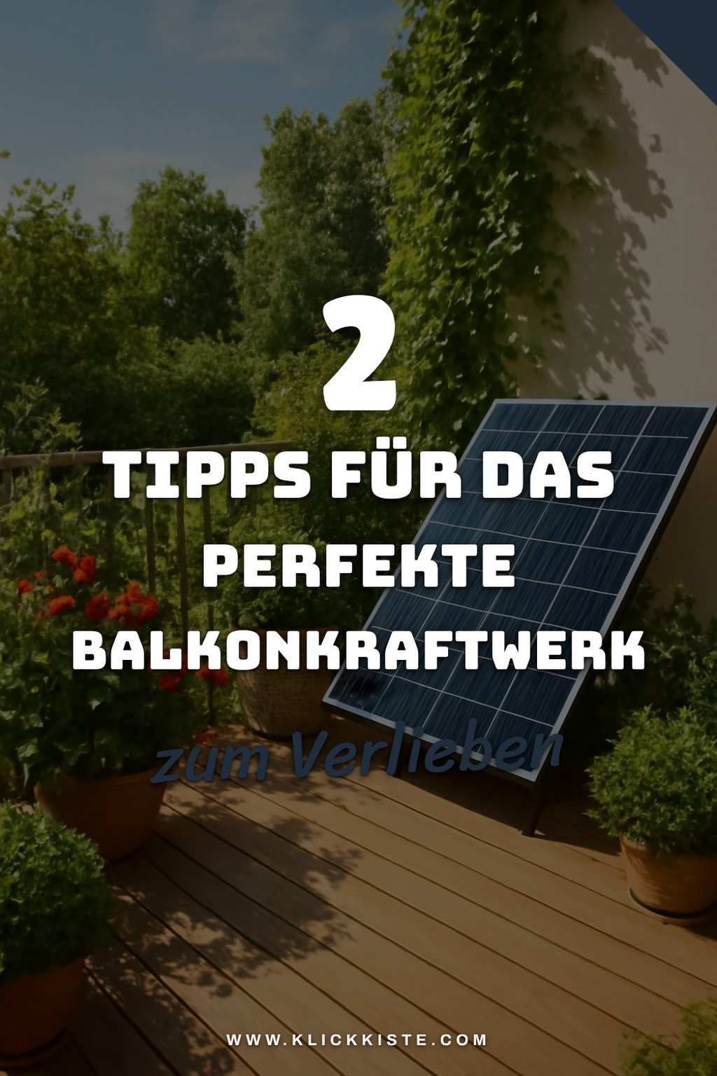 So wählst du das richtige Balkonkraftwerk für deinen Bedarf