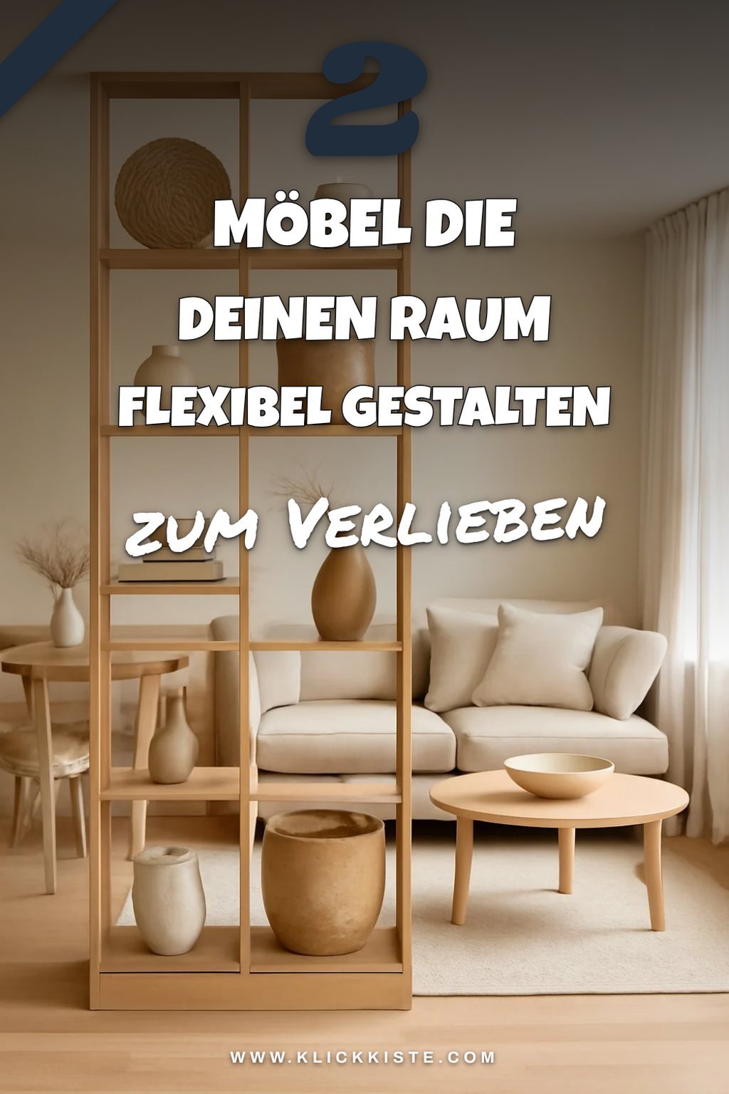 Funktionale Möbel für mehr Flexibilität