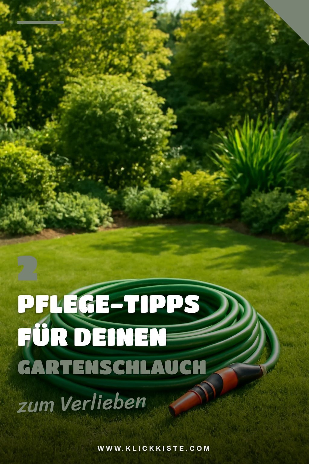 Wie pflege ich meinen Gartenschlauch richtig?