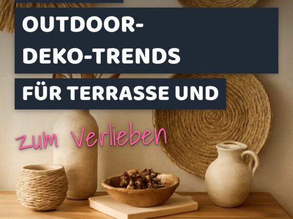 Die 10 besten Outdoor-Deko-Trends für Terrasse und Garten