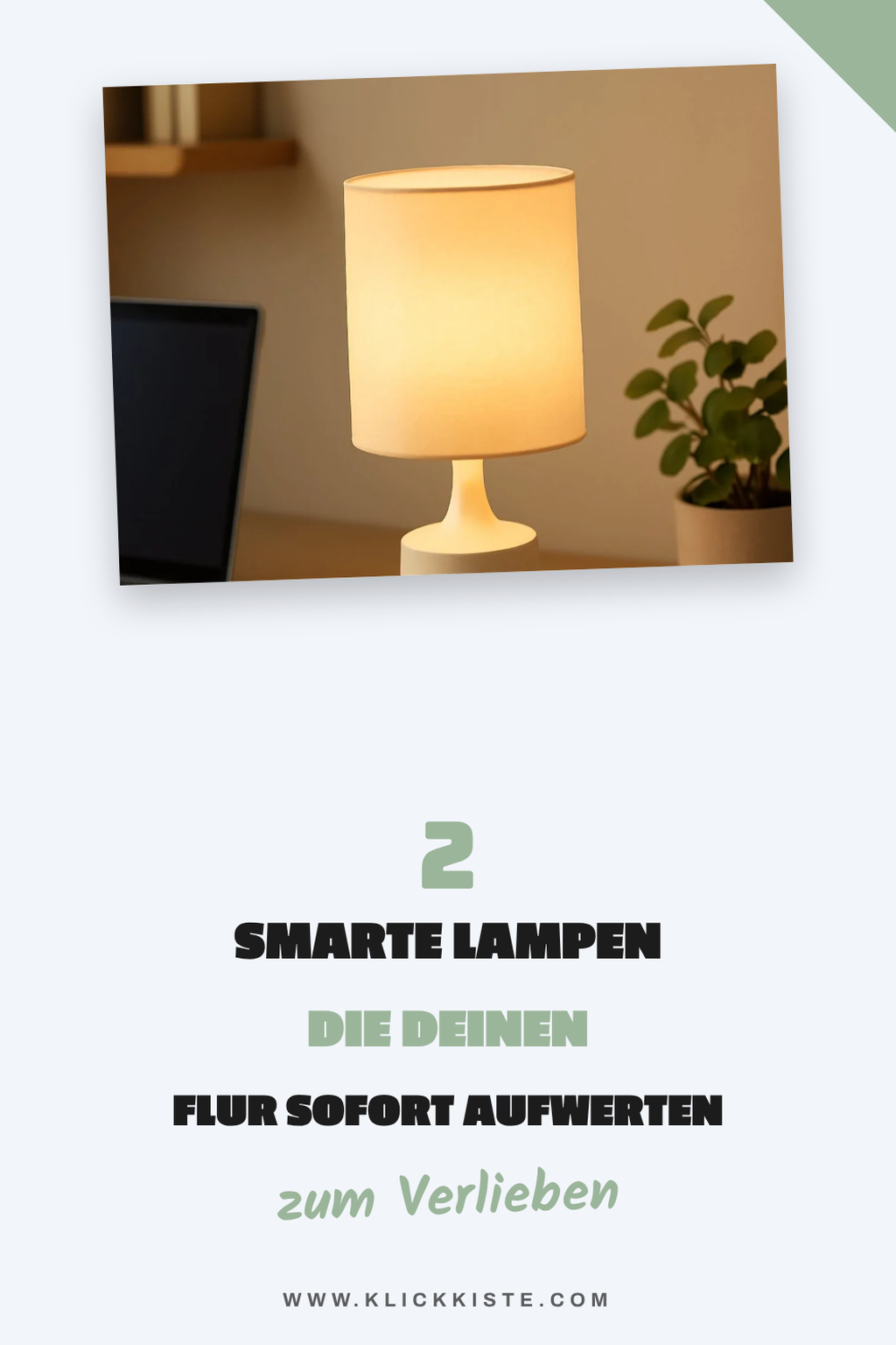 Diese 2 smarten Lampen sind ideal für den Flur