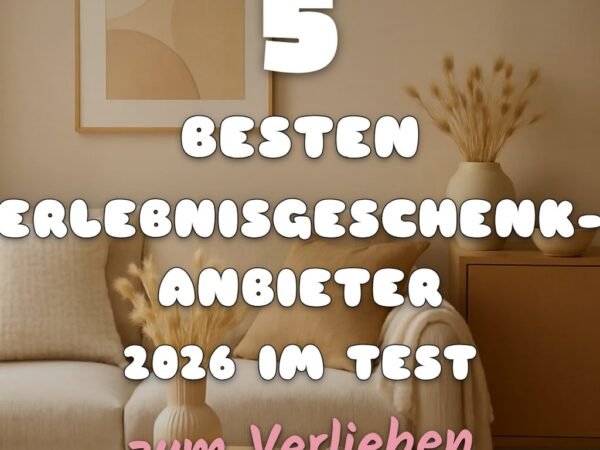 Die 5 besten Erlebnisgeschenk-Anbieter 2026 im Test