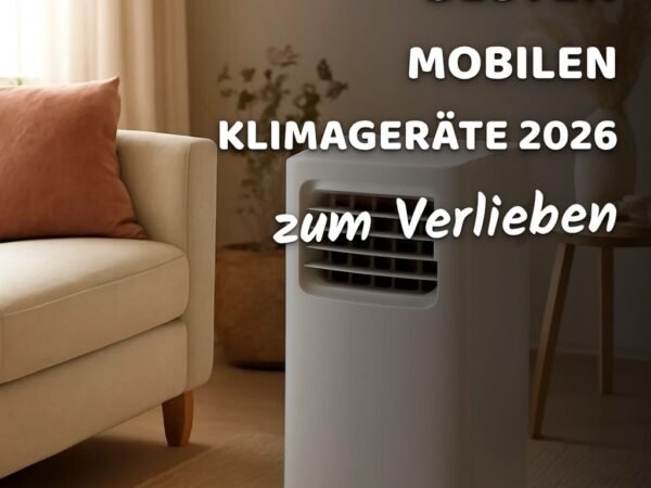 Die 8 besten mobilen Klimageräte 2026 – Test & Vergleich der Top-Modelle