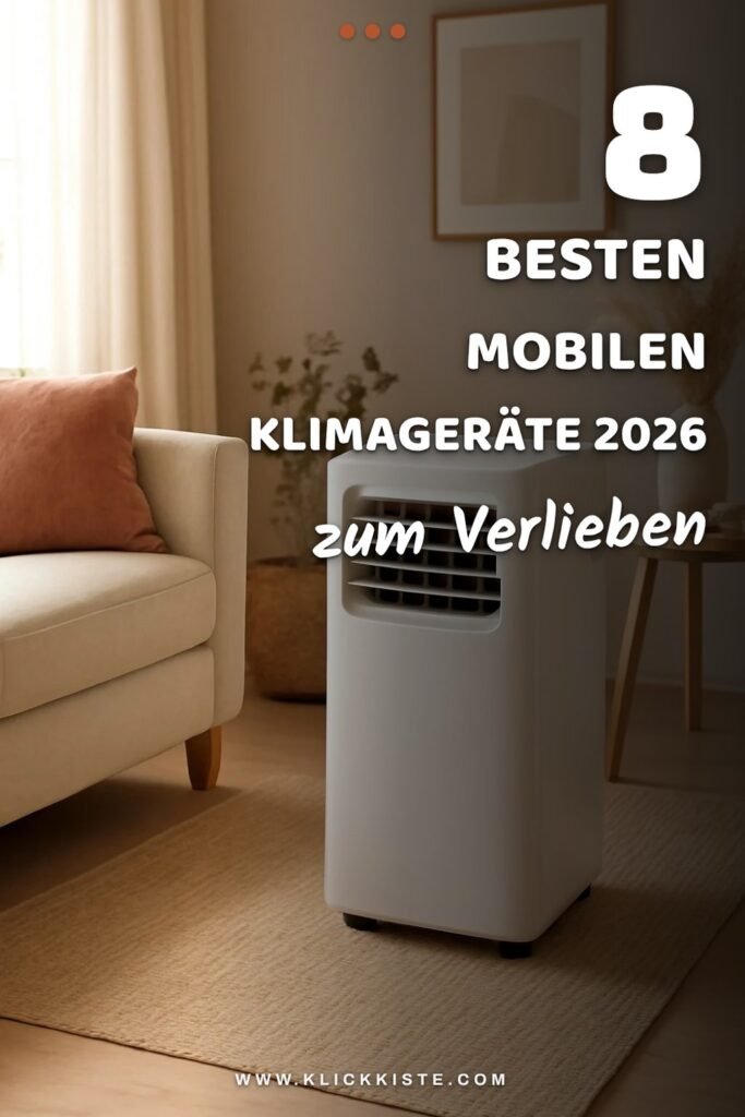 Die 8 besten mobilen Klimageräte 2026 – Test & Vergleich der Top-Modelle
