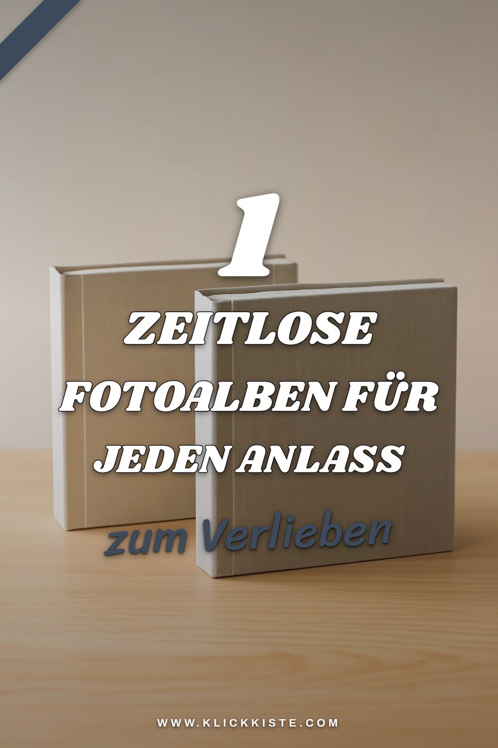 Diese 3 Fotoalben sind echte Klassiker