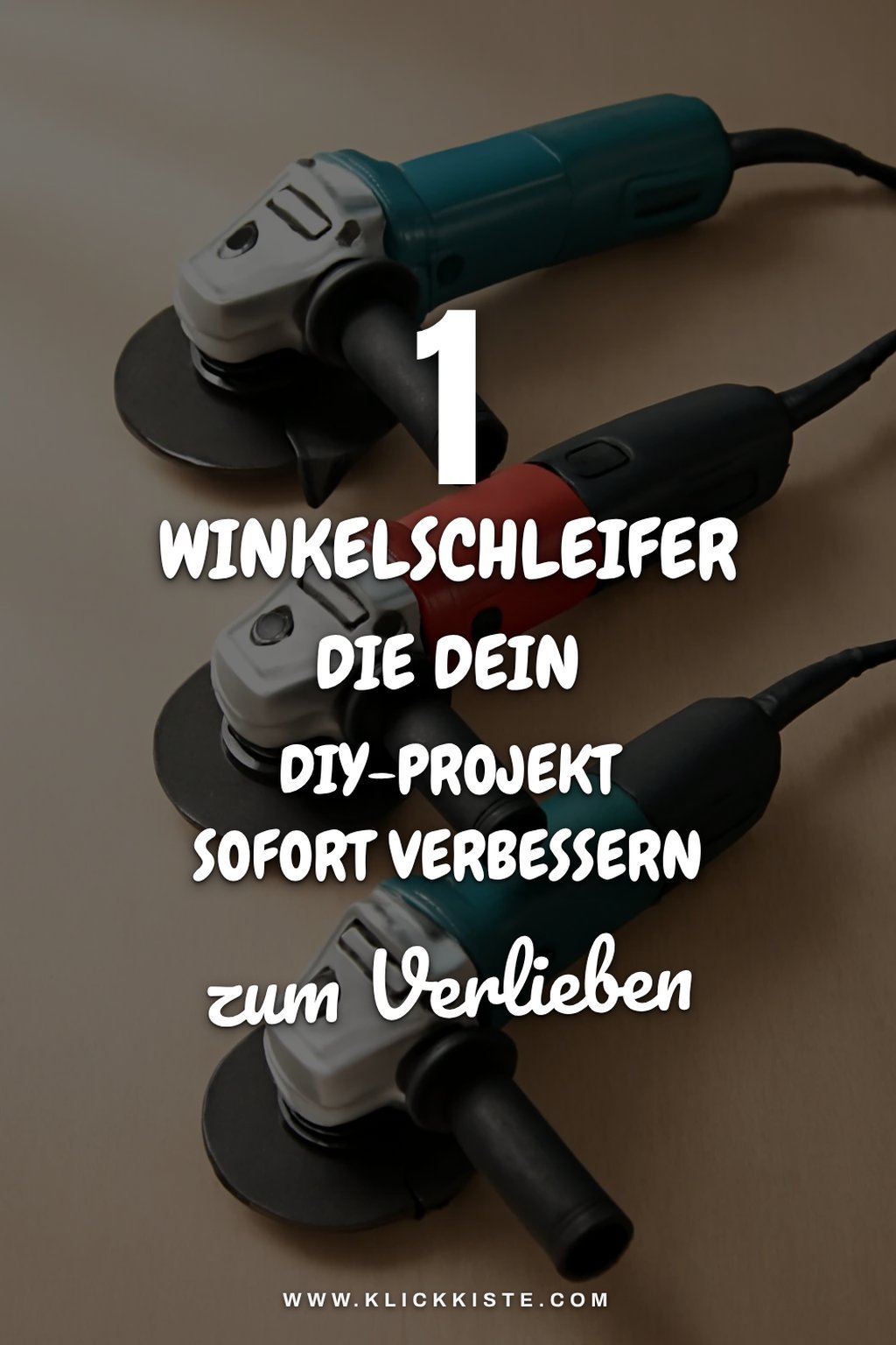 Diese 3 Winkelschleifer sind die besten für Heimwerker