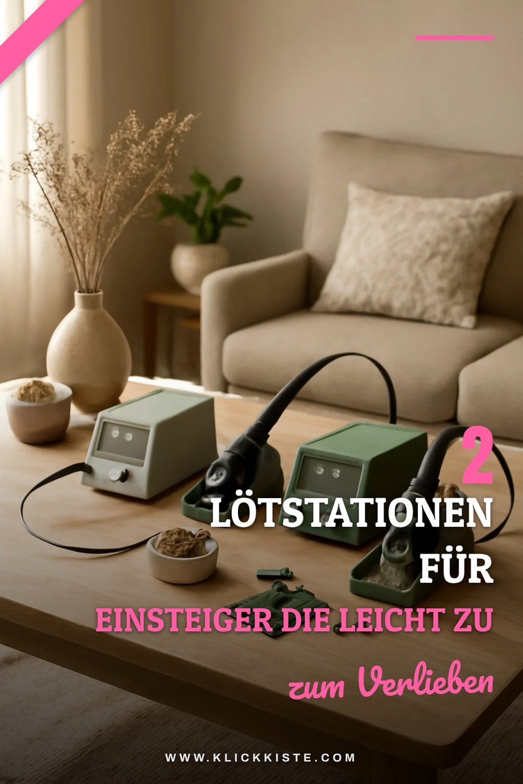 Top Lötstationen für Einsteiger