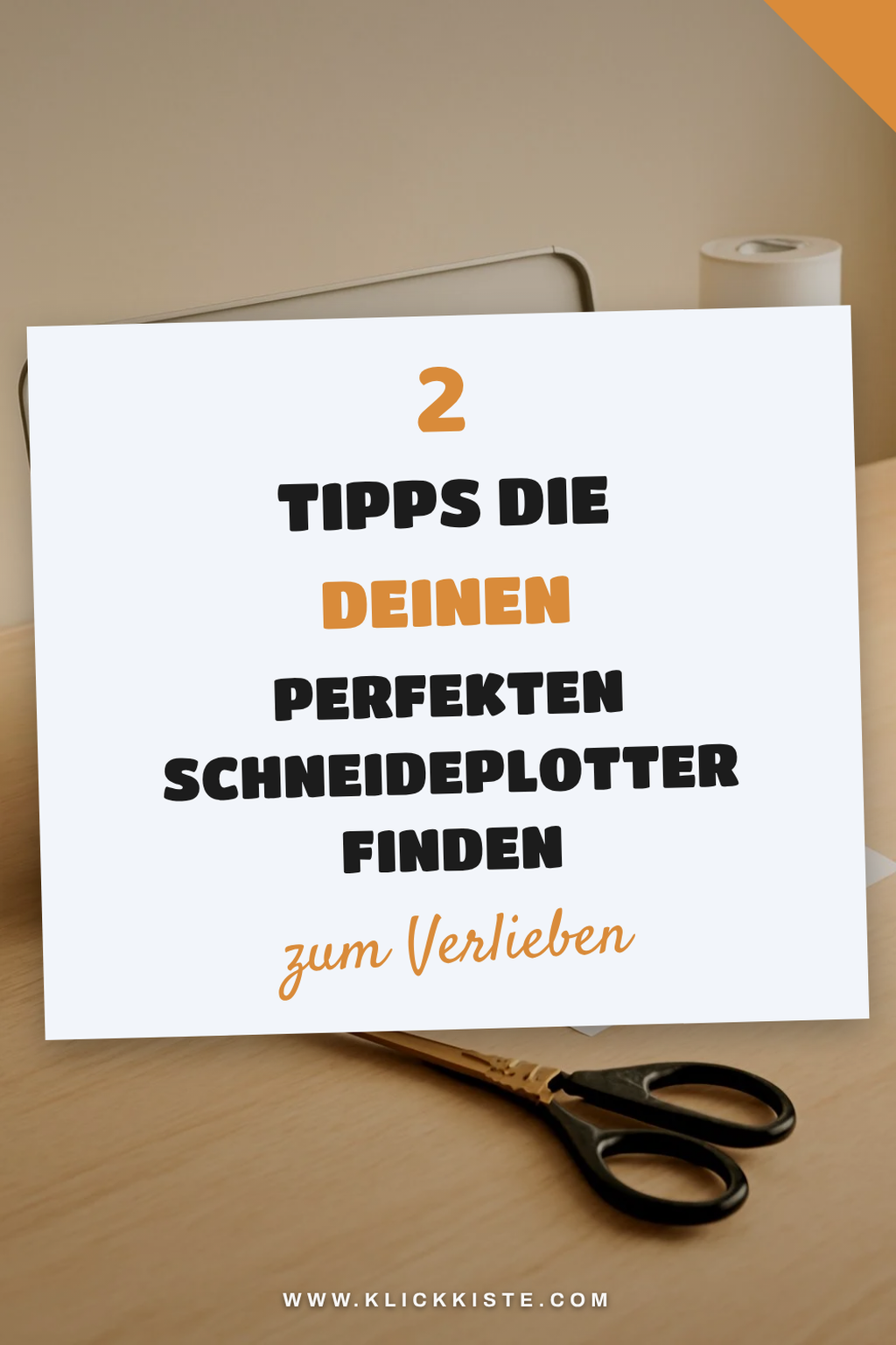 So findest du den besten Schneideplotter für deine Projekte