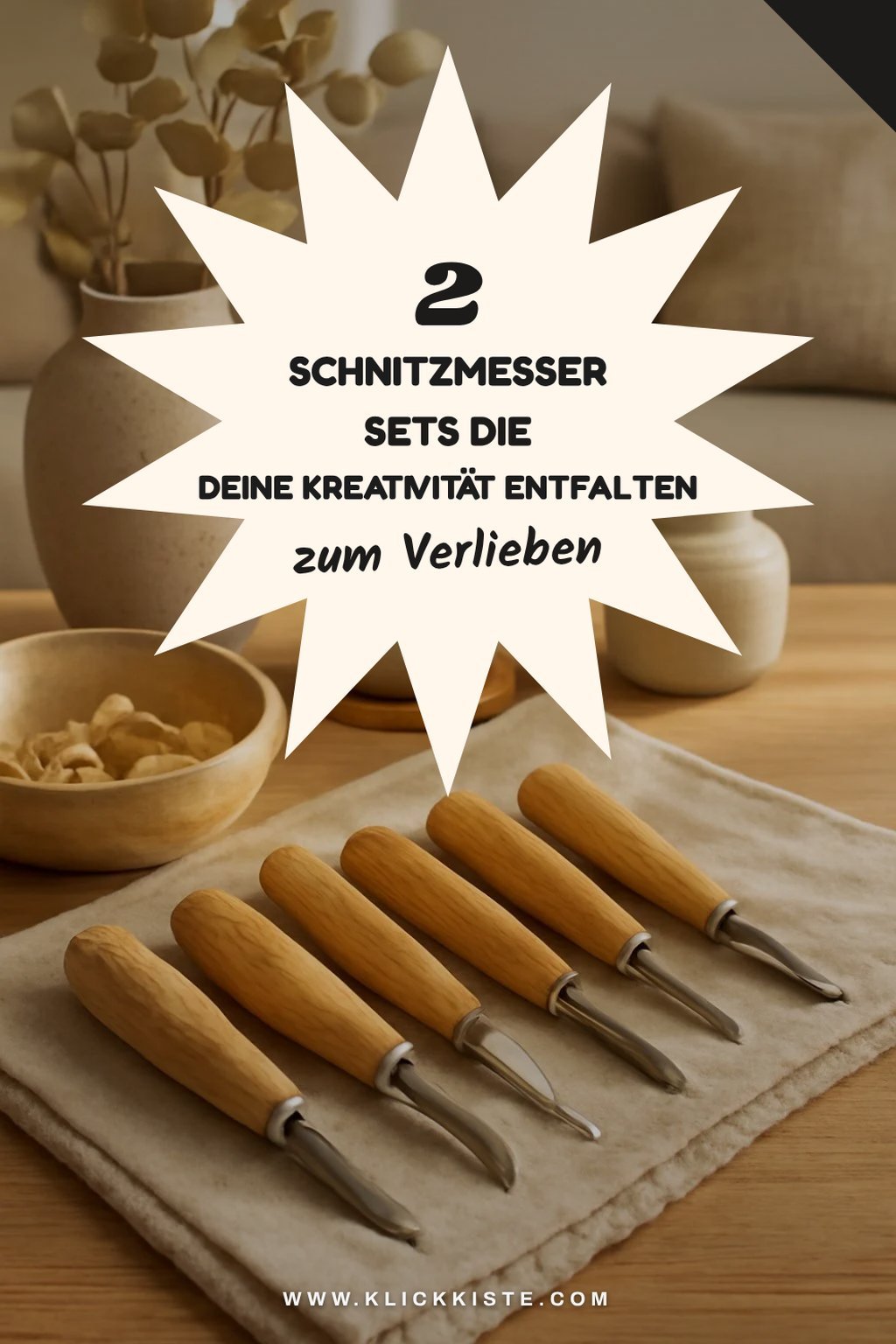 Diese 5 Schnitzmesser Sets sind ein Muss für jeden Holzschnitzer