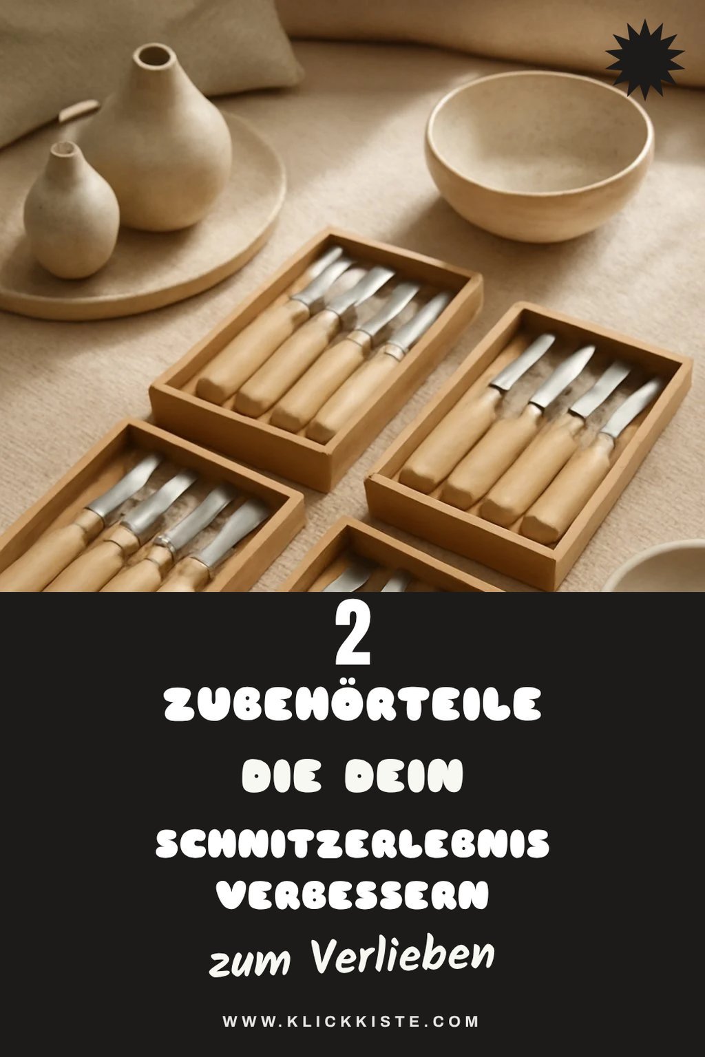 Welche Zubehörteile verbessern dein Schnitzerlebnis?