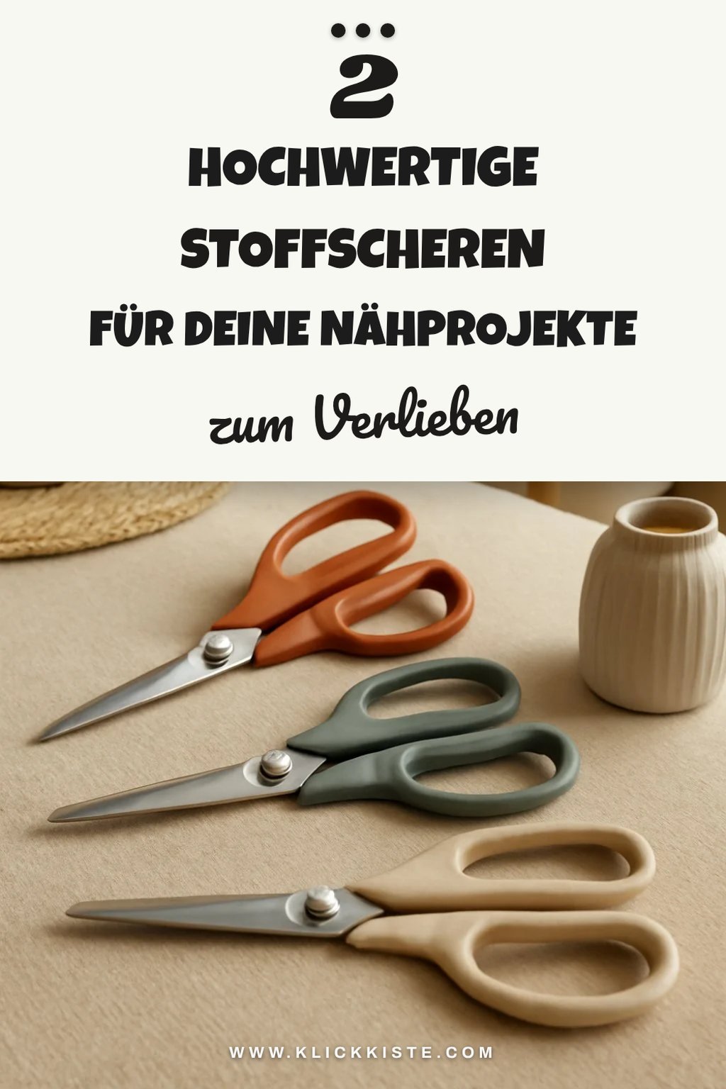 5 hochwertige Stoffscheren für Hobby-Näher
