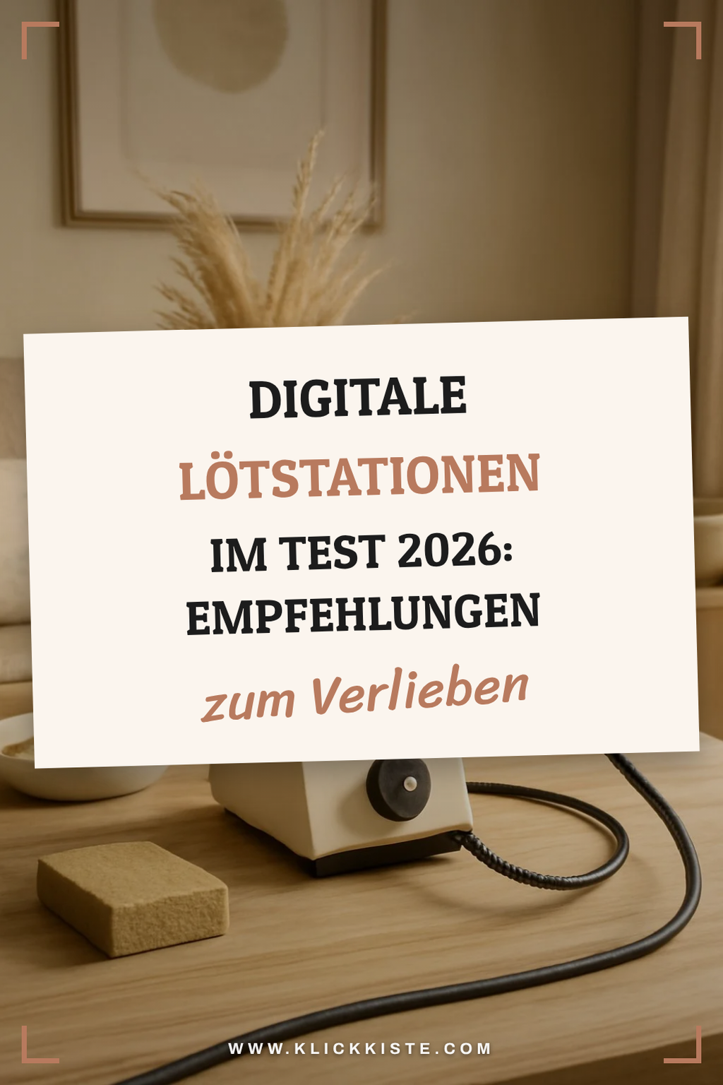 Digitale Lötstationen im Test 2026: Empfehlungen