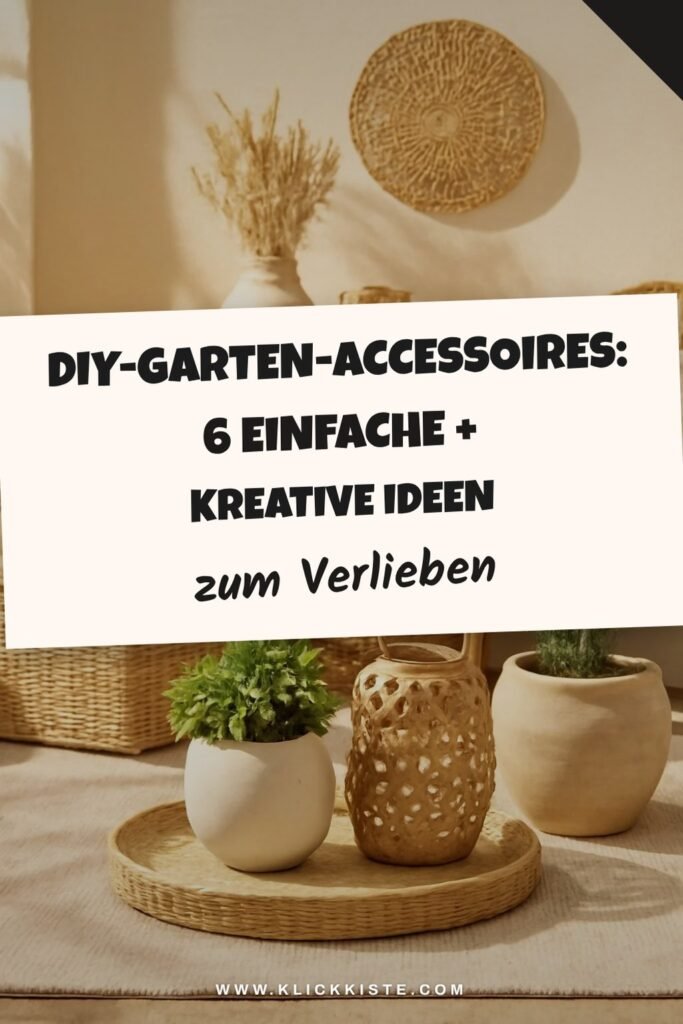DIY-Garten-Accessoires: 6 einfache + kreative Ideen