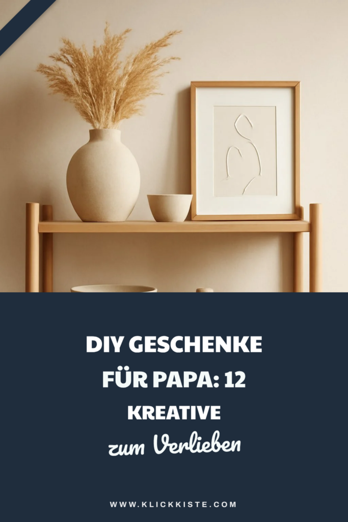 Diy Geschenke für Papa: 12 kreative Ideen zum Selbermachen