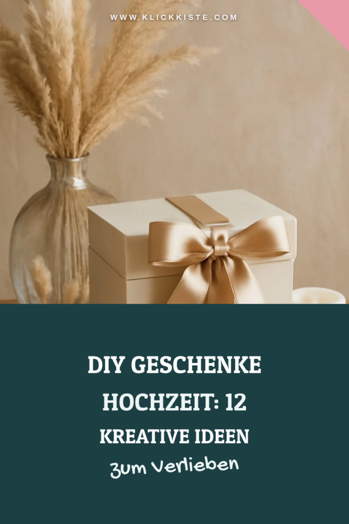 Diy Geschenke Hochzeit: 12 kreative Ideen zum Selbermachen