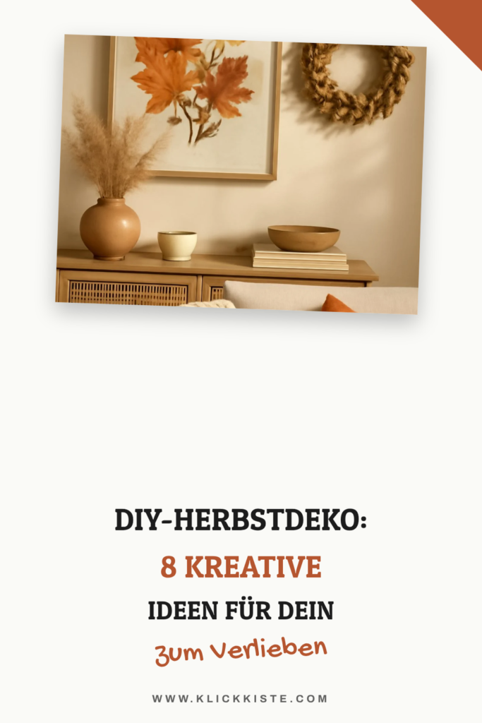 DIY-Herbstdeko: 8 kreative Ideen für dein Wohnzimmer