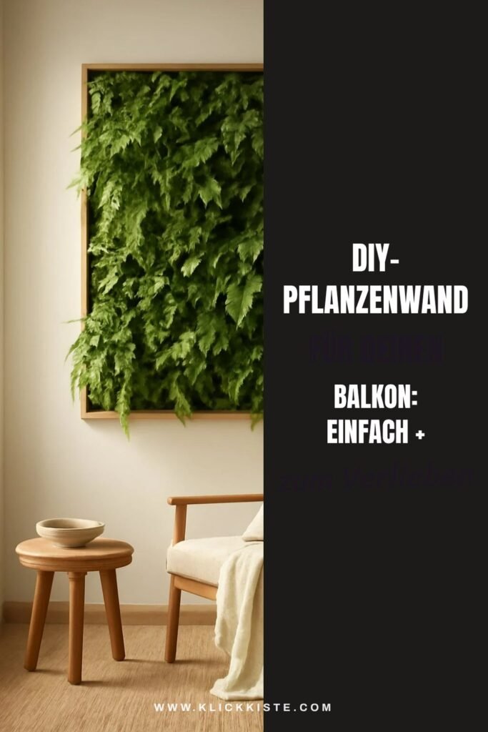 DIY-Pflanzenwand für deinen Balkon: Einfach + nachhaltig bauen