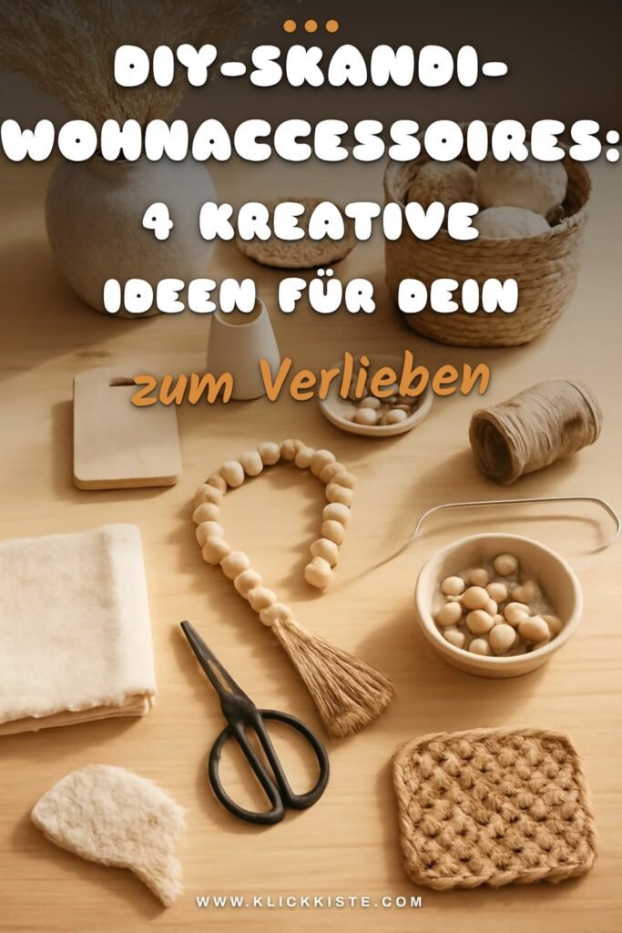 DIY-Skandi-Wohnaccessoires: 4 kreative Ideen für dein Zuhause