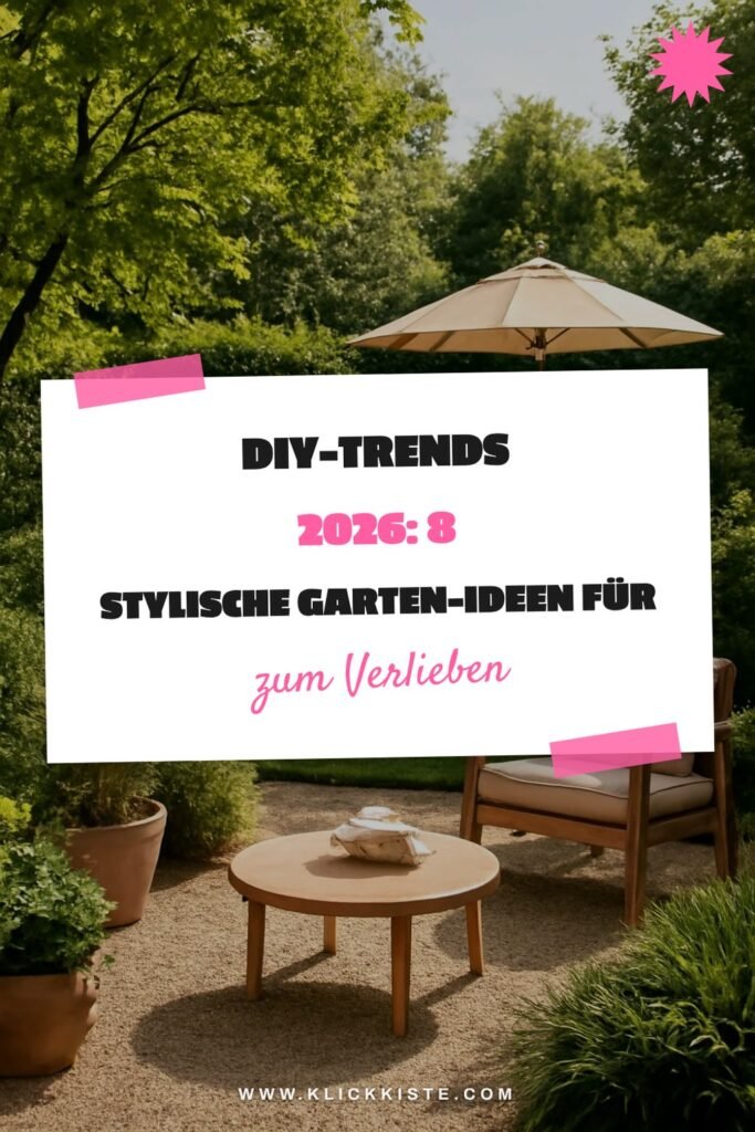 DIY-Trends 2026: 8 stylische Garten-Ideen für den Sommer