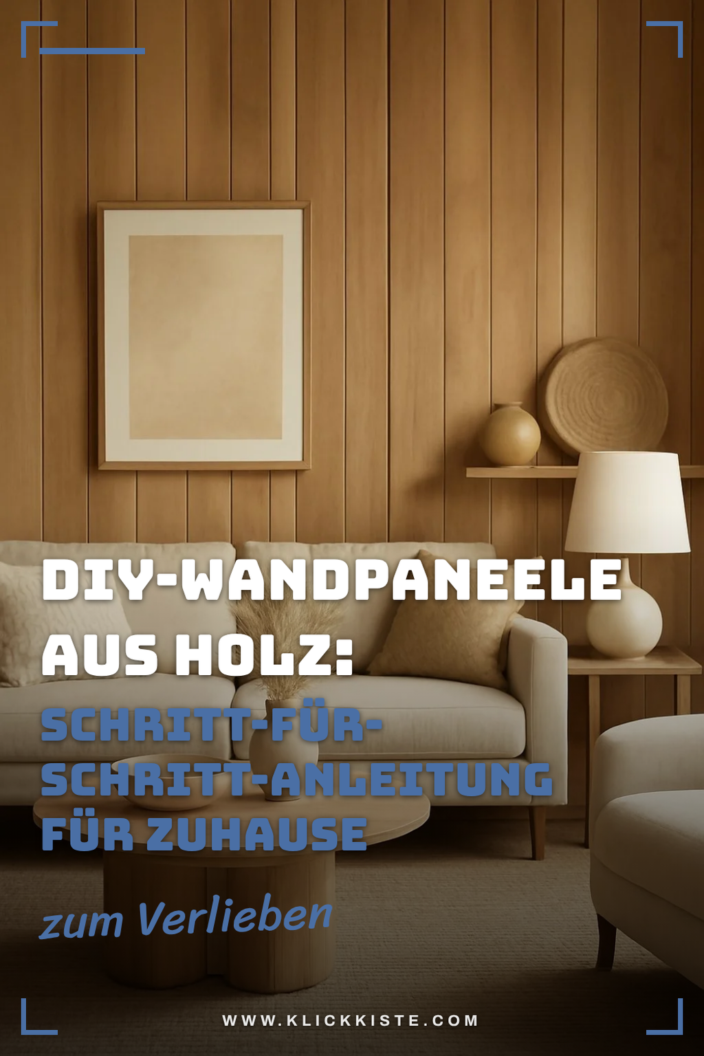 DIY-Wandpaneele aus Holz: Schritt-für-Schritt-Anleitung für Zuhause