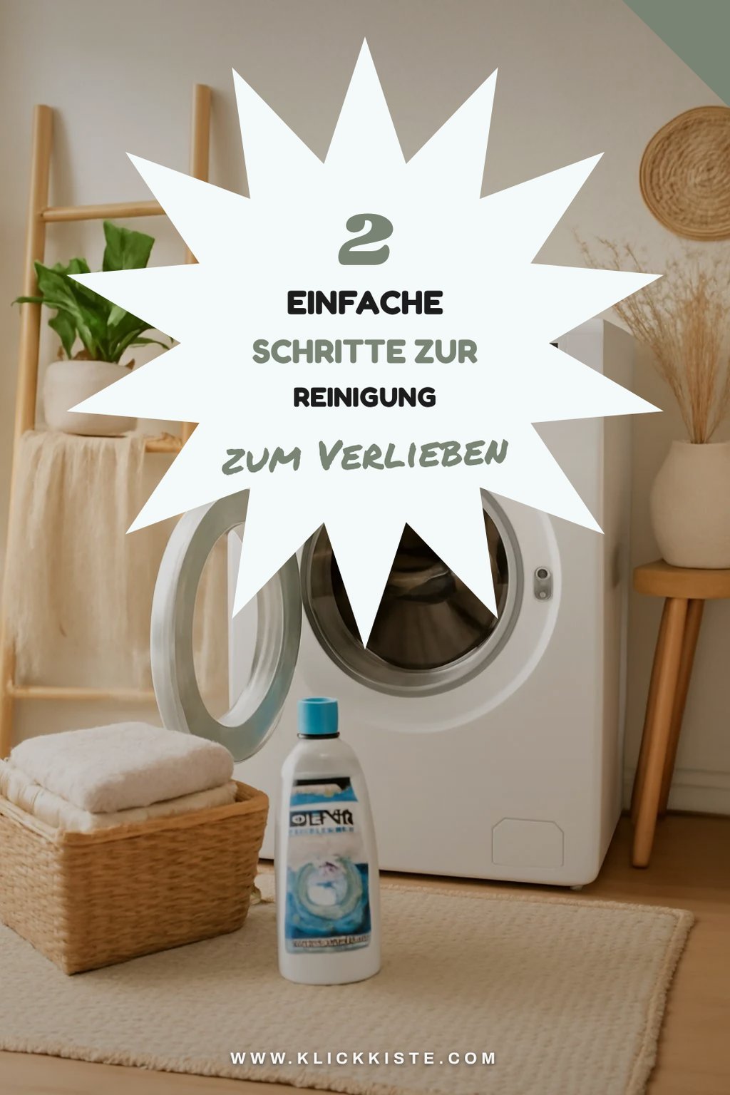 So reinigst du deine Waschmaschine in 5 einfachen Schritten
