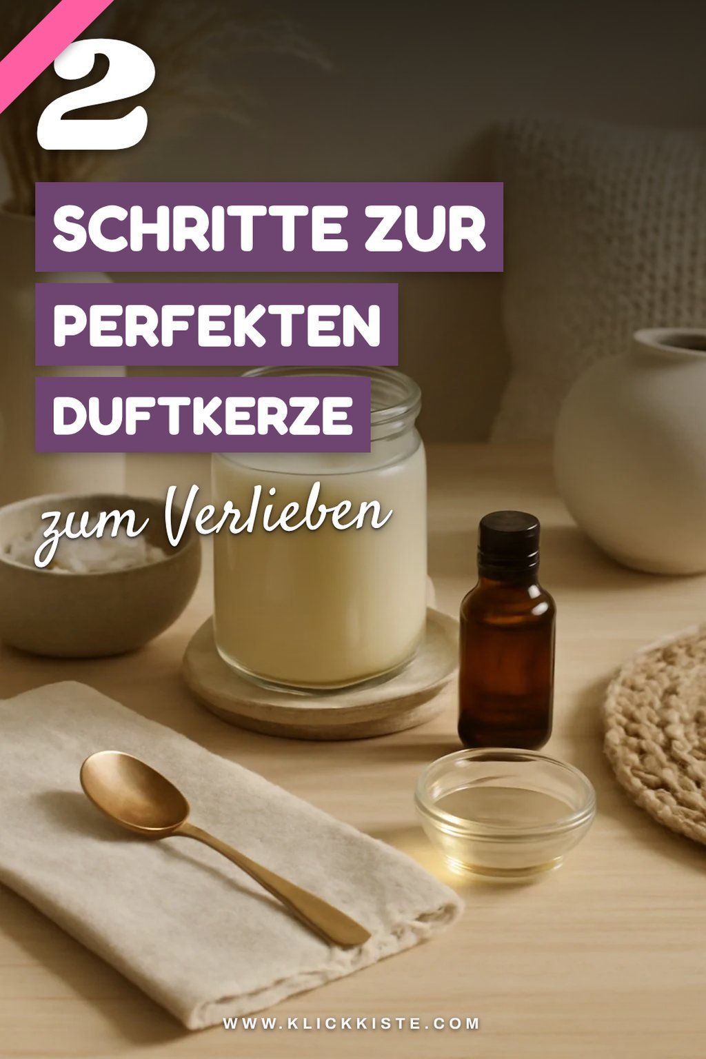 So kreierst du deine eigenen Duftkerzen in nur 5 Schritten
